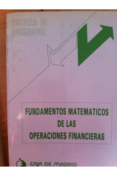 Fundamentos Matemáticos de las Operaciones Financieras